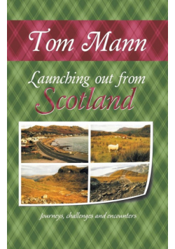 Launching out from Scotland