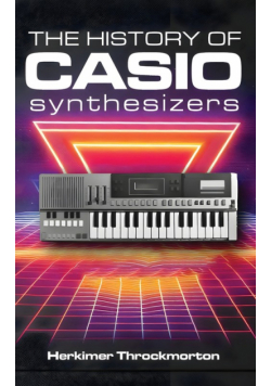 The History of Casio Synthesizers