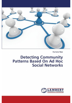 Detecting Community Patterns Based On Ad Hoc Social Networks