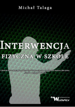 Interwencja fizyczna w szkole