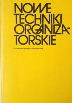 Nowe techniki organizatorskie
