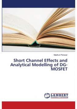 Short Channel Effects and Analytical Modelling of DG-MOSFET