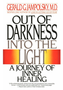 Out of Darkness Into the Light