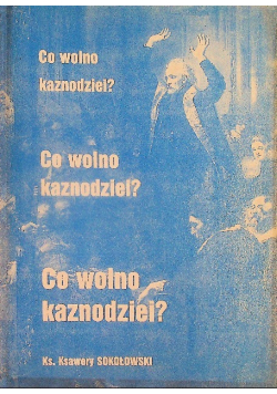 Co wolno kaznodziei