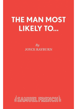 The Man Most Likely To...