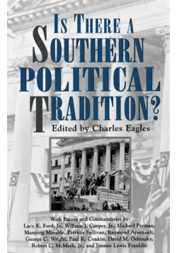 Is There a Southern Political Tradition?