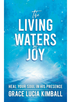 The Living Waters of Joy