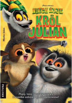 Niech żyje Król Julian!