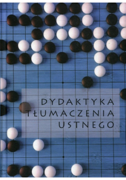 Dydaktyka tłumaczenia ustnego