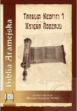 Biblia Aramejska Targum Neofiti 1 Księga Rodzaju