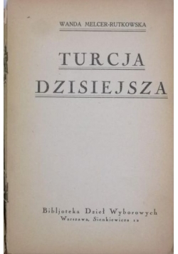 Turcja dzisiejsza, 1925 r.