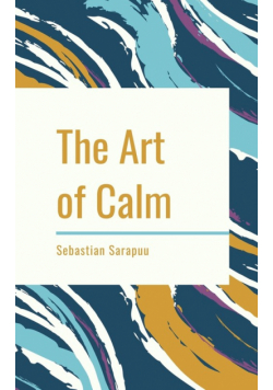 The Art of Calm