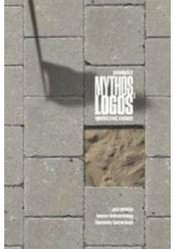 Pomiędzy Mythos I Logos Społecznej Zmiany