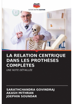 La Relation Centrique Dans Les Prothèses Complètes