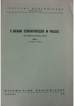 Z Badań Czwartorzędu w Polsce