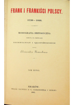 Frank i Frankiści Polscy Tom 2 1895 r.