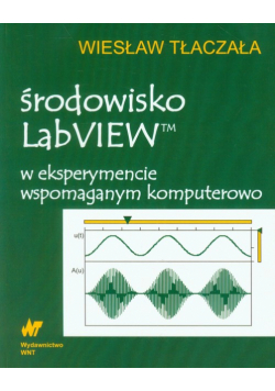 Środowisko LabVIEW w eksperymencie wspomaganym komputerowo + CD