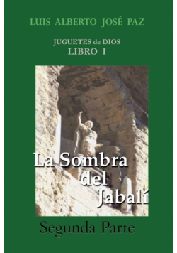 La Sombra del Jabali - Segunda Parte