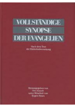 Vollstandige synopse der evangelien