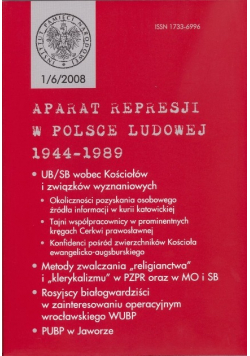 Aparat represji w Polsce Ludowej 1944 -  1989 nr 1 / 6  / 2008