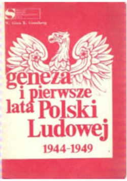 Góra geneza i pierwsze lata polski