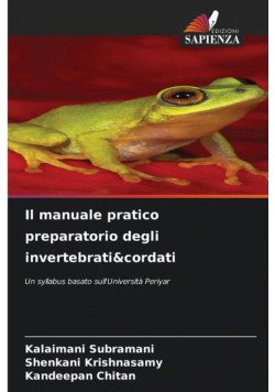 Il manuale pratico preparatorio degli invertebrati&cordati