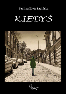Kiedyś