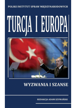 Turcja i Europa