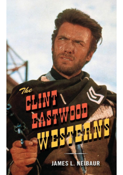 The Clint Eastwood Westerns