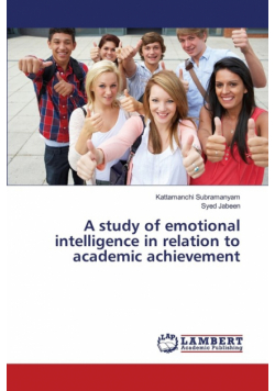 A study of emotional intelligence in relation to academic achievement