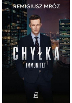 Chyłka. Immunitet