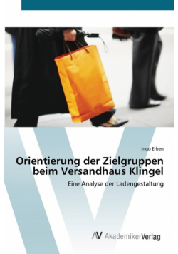 Orientierung der Zielgruppen beim Versandhaus Klingel