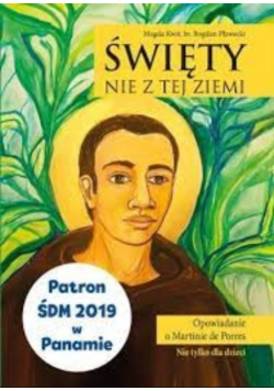 Święty nie z tej ziemi