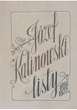 Kalinowski Listy 1856 1877