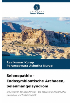 Selenopathie - Endosymbiontische Archaeen, Selenmangelsyndrom