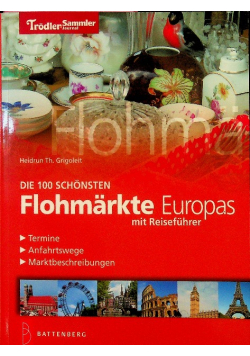Die 100 schönsten Flohmärkte Europas