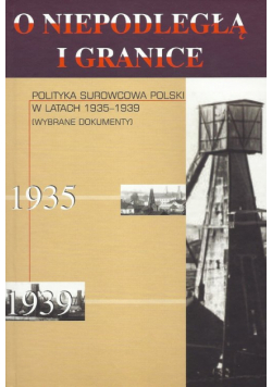 Polityka surowcowa Polski w latach 1935-1939