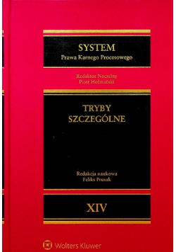 System prawa karnego procesowego Tom XIV Tryby szczególne