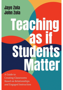 Teaching as if Students Matter