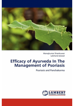 Efficacy of Ayurveda In The Management of Psoriasis