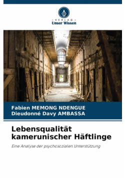 Lebensqualität kamerunischer Häftlinge