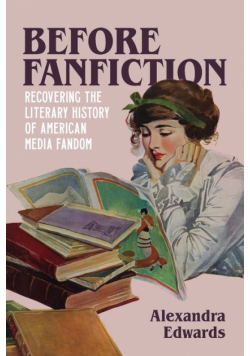 Before Fanfiction