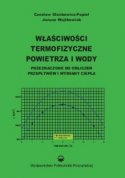Właściwości termofizyczne powietrza i wody + autograf Wojtkowiaka