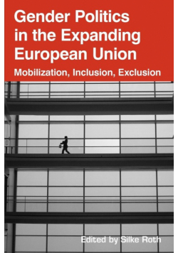 Gender Politics in the Expanding European Union