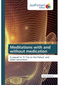 Meditations with and without medication