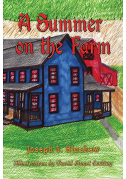 A Summer on the Farm