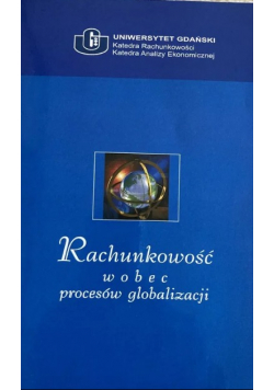 Rachunkowość wobec procesów globalizacji