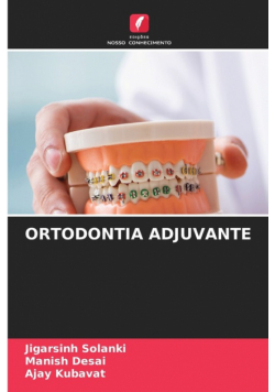Ortodontia Adjuvante