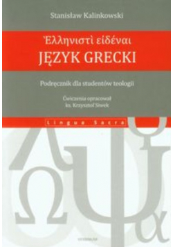 Język grecki Podręcznik dla studentów teologii