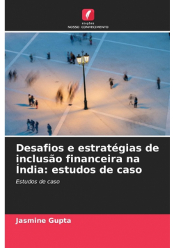 Desafios e estratégias de inclusão financeira na Índia